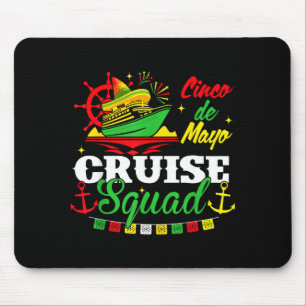 Cinco De Mayo Cruise Squad Family Matching Mexican Mouse Pad