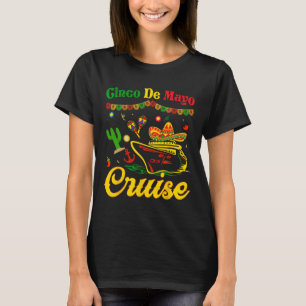 Cinco De Mayo Cruise Squad Group Matching Mexican T-Shirt