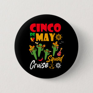 Cinco De Mayo Cruise Squad Summer Vacation 6 Cm Round Badge