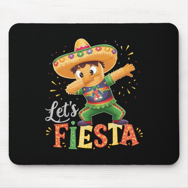 Cinco De Mayo Dabbing Pinata Let's Fiesta Squad Da Mouse Pad (Front)