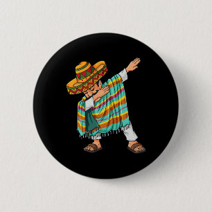 Cinco de Mayo Dabbing Poncho Sombrero Fun Mexican  6 Cm Round Badge