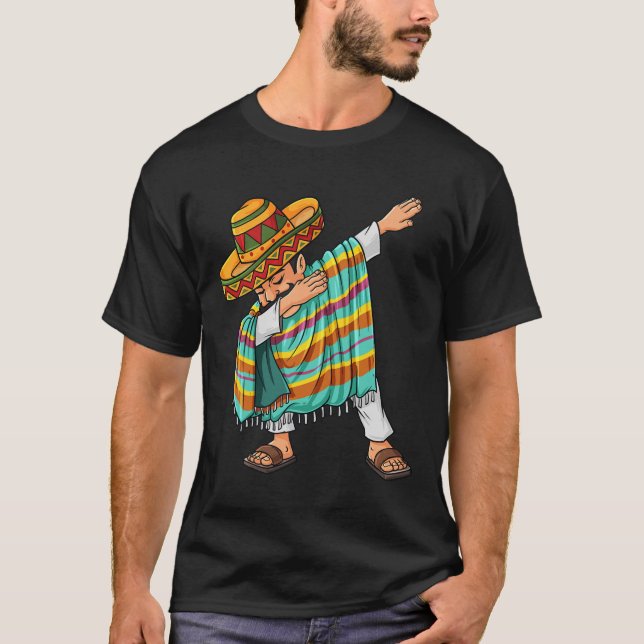 Cinco de Mayo Dabbing Poncho Sombrero Fun Mexican  T-Shirt (Front)