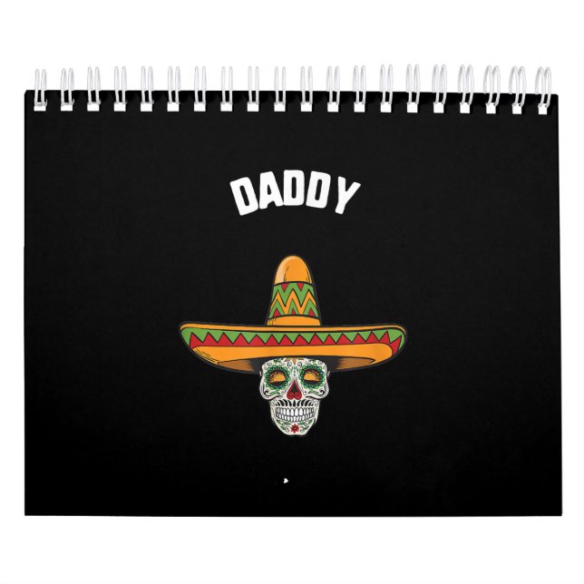 Cinco De Mayo Daddy Sugar Skull Sombrero Taco Calendar (Cover)