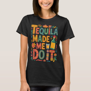 Cinco de mayo drinking funny party alcohol T-Shirt
