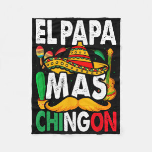 Cinco De Mayo El Papa Mas Chingon Mexican Fiesta  Fleece Blanket