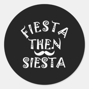 Cinco De Mayo Fiesta Dann Siesta Boys Children Wom Classic Round Sticker