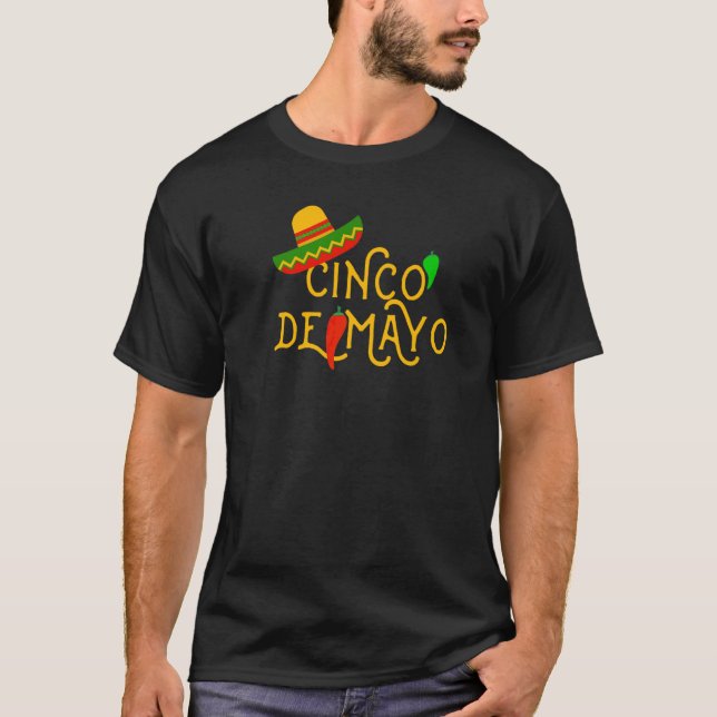 Cinco De Mayo Fiesta Sombrero Chilli Pepper Mexica T-Shirt (Front)