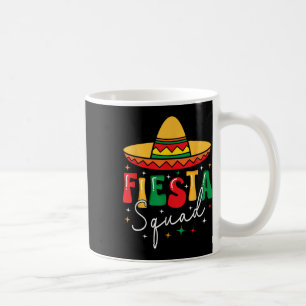 Cinco De Mayo Fiesta Squad Funny Mexican Fiesta 5 Coffee Mug