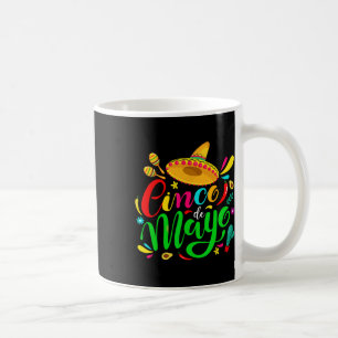 Cinco De Mayo For Mens Womens Kids Mexican Fiesta Coffee Mug