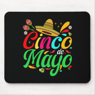 Cinco De Mayo For Mens Womens Kids Mexican Fiesta  Mouse Pad
