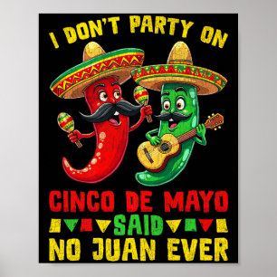 Cinco de mayo for women i don't party premium  poster