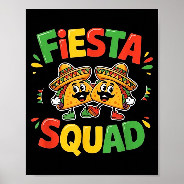 Cinco de mayo funny fiesta squad party for men poster (Front)