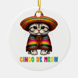 Cinco De Mayo Funny Mexican Cat Sombrero Meow Ceramic Ornament