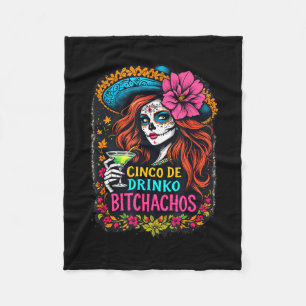 Cinco De Mayo Funny Mexican Party Cinco De Drinko Fleece Blanket