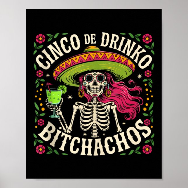 Cinco De Mayo Funny Mexican Party Cinco De Drinko  Poster (Front)