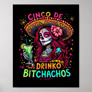 Cinco De Mayo Funny Mexican Party Cinco De Drinko  Poster