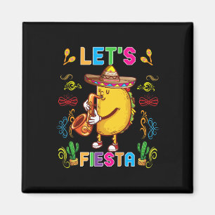 Cinco De Mayo Funny Taco Sombrero Let's Fiesta May Magnet