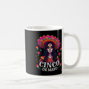 Cinco De Mayo Girl Mexican Fiesta 5 De Mayo Party  Coffee Mug