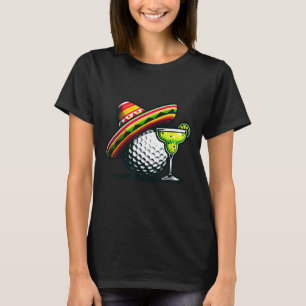 Cinco De Mayo Golf Byll With Sombrero And Margarit T-Shirt
