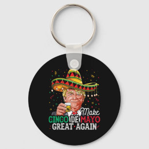 Cinco De Mayo Great Again T Shirt Trump Sombrero M Key Ring