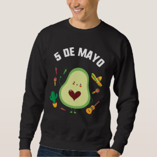 Cinco De Mayo Guacamole Avocado Fiesta Mexican Som Sweatshirt