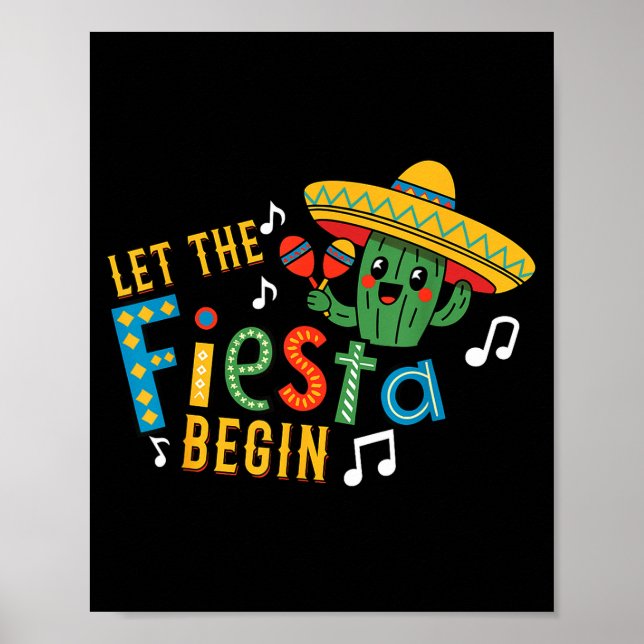 Cinco de mayo let the fiesta begin funny mexicanCi Poster (Front)