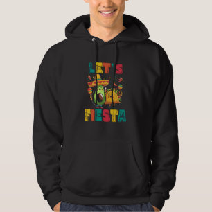 Cinco De Mayo Let's Fiesta Avocado And Tacos Cinco Hoodie