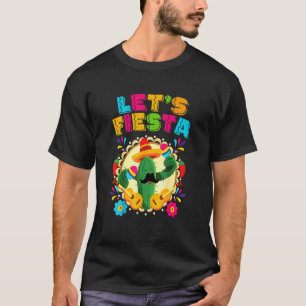 Cinco De Mayo  Lets Fiesta Cactus Sombrero Hat T-Shirt