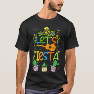 Cinco de Mayo Lets Fiesta Mexican Party gift T-Shirt