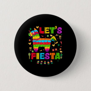 Cinco De Mayo Lets Fiesta Mexican Women Boys 6 Cm Round Badge