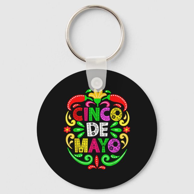 Cinco De Mayo Lets Fiesta Squad 5 De Mayo Mexican  Key Ring (Front)