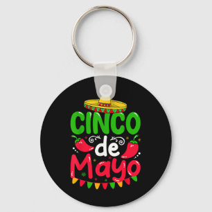 Cinco De Mayo Lets Fiesta Squad 5 De Mayo Mexican Key Ring