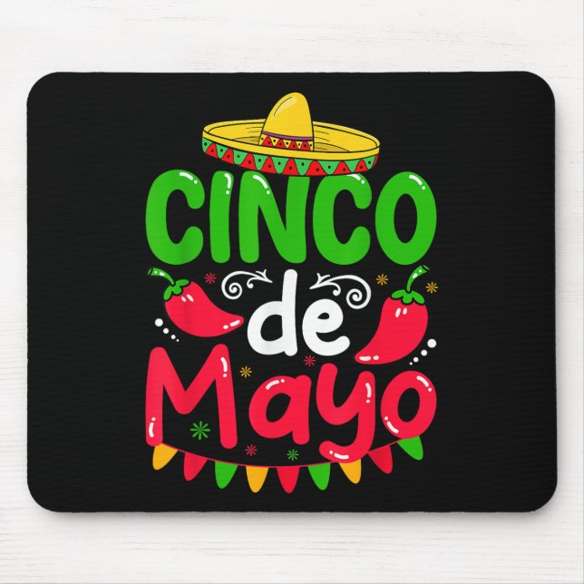 Cinco De Mayo Lets Fiesta Squad 5 De Mayo Mexican  Mouse Pad (Front)
