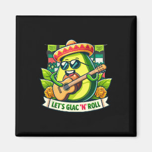 Cinco De Mayo Let's Guac n' Roll! Avocado Guitaris Magnet