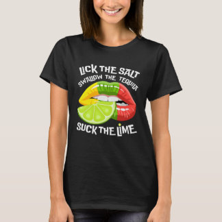 Cinco de Mayo Lick The Salt Swallow Tequila Suck L T-Shirt