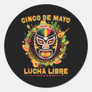 Cinco De Mayo Lucha Libre Luchador Mask Funny Cinc Classic Round Sticker