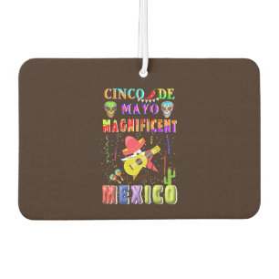 Cinco de Mayo Magnificent Mexico Car Air Freshener