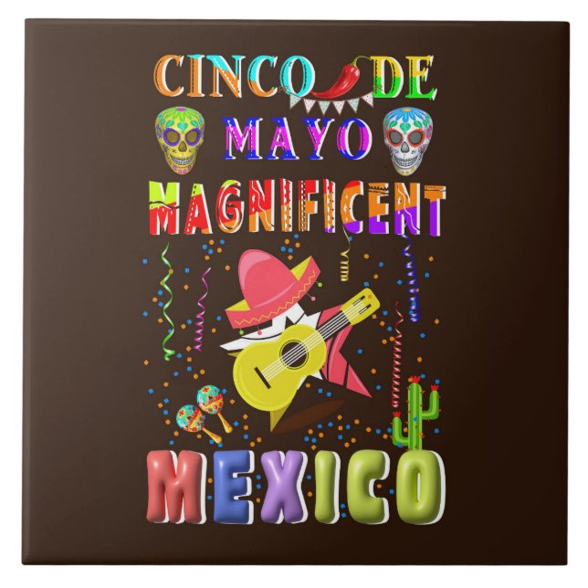Cinco de Mayo Magnificent Mexico Ceramic Tile (Front)