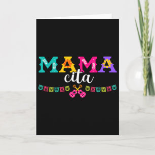 Cinco De Mayo Mamacita Mexican Mummy Mama Mum Funn Card