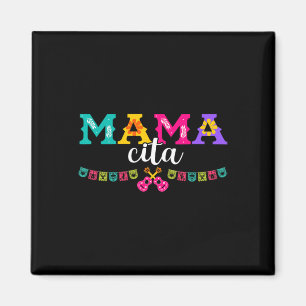 Cinco De Mayo Mamacita Mexican Mummy Mama Mum Funn Magnet