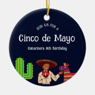 Cinco de Mayo Mexican  Birthday Party Ceramic Ornament