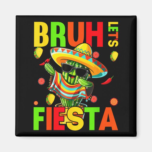 Cinco de mayo mexican cactus funny lets fiestaCinc Magnet (Front)