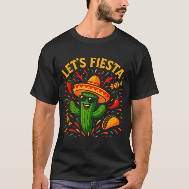 Cinco de mayo mexican cactus party funny letsCinco T-Shirt (Front)