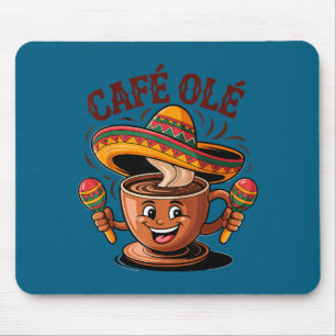 Cinco de mayo mexican café ole coffee funny mouse pad