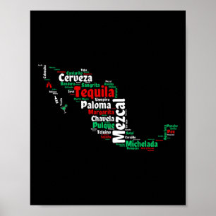 Cinco De Mayo Mexican Drinks Mexico Map For Cholos Poster