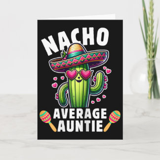 Cinco De Mayo Mexican Family Women Aunt Nacho Aver Card