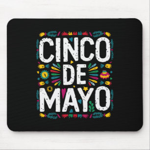 Cinco De Mayo Mexican Fiesta 5 De Mayo 3 Mouse Pad