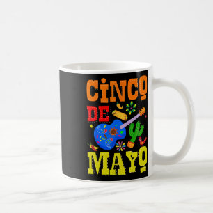 Cinco De Mayo Mexican Fiesta 5 De Mayo Men Women A Coffee Mug