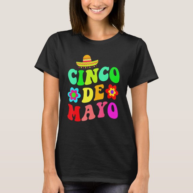 Cinco De Mayo Mexican Fiesta 5 De Mayo T-Shirt (Front)