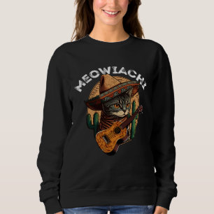 Cinco de Mayo Mexican Kitten Meowiachi Cat Sweatshirt